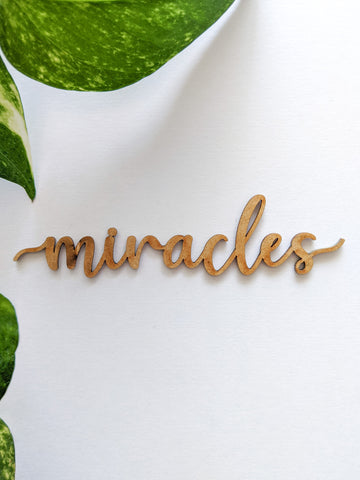 Miracles - MDF Embellishment